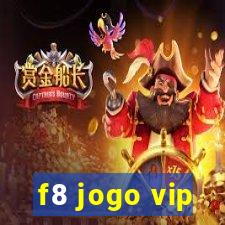 f8 jogo vip